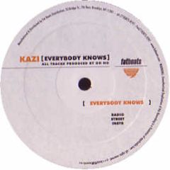 Kazi - Everybody Knows - Fatbeats