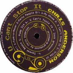 Chris Anderson - U Can't Stop It - Bugeyed Records
