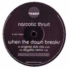 Narcotic Thrust - When The Dawn Breaks - Free 2 Air