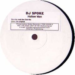 DJ Spoke - Hollow Man - Progressive State Rec