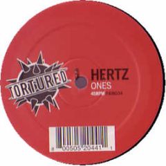 Hertz - ONE - Tortured