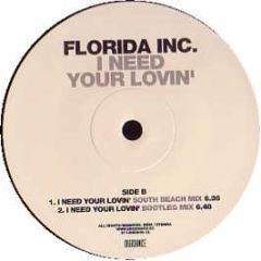 Florida Inc - I Need Your Loving - Digidance