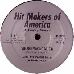 Michael Campbell  - We Are Making Music - Hit Makers Of America
