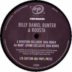 Billy Daniel Bunter & Roosta - Devotion / Want Loving (Remixes) - Honey Pot 