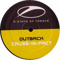 Outback - Cause In Fact - A State Of Trance