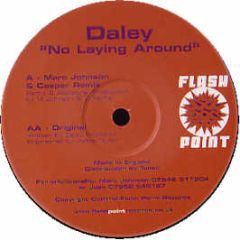Daley - No Laying Around - Flashpoint