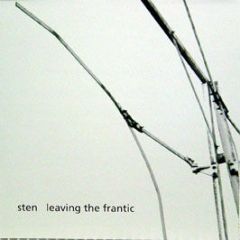 Sten - Leaving The Frantic - Dial Records
