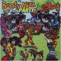 Various Artists - Booty Mixx Party - Lil Joe
