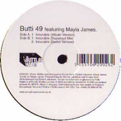 Butti 49 Feat. Mayia James - Incurable - Exceptional