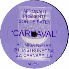 Afronaut Presents Son De Batey - Carnaval - Naut 1