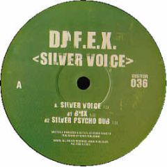 DJ Fex - Silver Voice - Visitor 