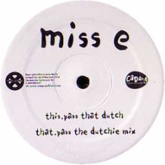 Missy Elliot - Pass That Dutch (Us House Mix) - Cadang Records 3