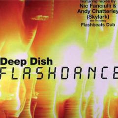 Deep Dish - Flashdance - Deep Dish