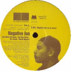 DJ Mitsu The Beats - Negative Ion (Remix) - Planet Groove