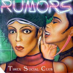 Timex Social Club - Rumours - JAY 