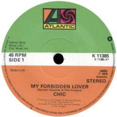 Chic - My Forbidden Lover - Atlantic