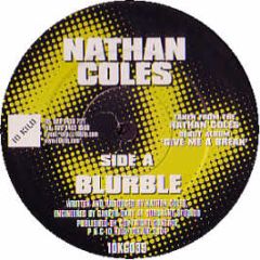 Nathan Coles - Blurble - 10 Kilo 