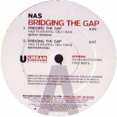 Nas Feat. Olu Dara - Bridging The Gap / You Know My Style - Columbia