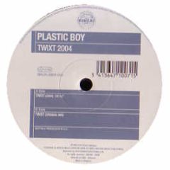 Plastic Boy - Twixt 2004 - Bonzai