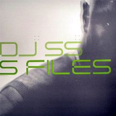 DJ Ss - S Files Lp - Formation