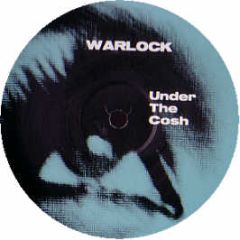 Warlock - Under The Cosh - Rag & Bone
