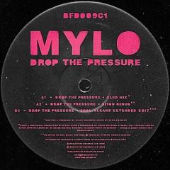 Mylo - Drop The Pressure - Breastfed