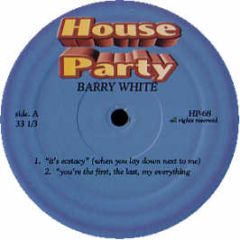 Barry White - It's Esctasy - House Party