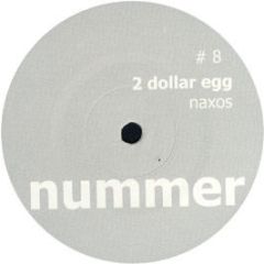 2 Dollar Egg - Naxos - Nummer