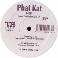 Phat Kat - Dirty - Barak Records