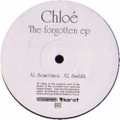 Chloe - The Forgotten EP - Karat