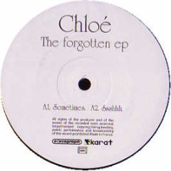 Chloe - The Forgotten EP - Karat