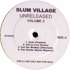Slum Village - Unreleased Volume 2 - Svur 2
