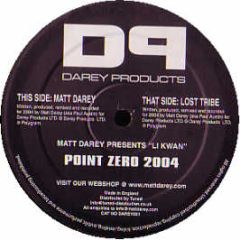 Matt Darey Presents Li Kwan - Point Zero - Darey Products