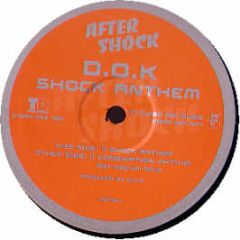 D.O.K - Shock Anthem - Aftershock