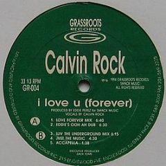 Calvin Rock - I Love U (Forever) - Grassroots