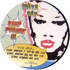Inaya Day - Keep Pushin 2003 ( Including Cd) - Peppermint Jam