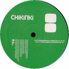Chikinki - All Eyes - Island