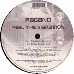 Pagano - Feel The Vibration - H-Plus 24 