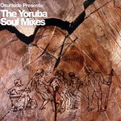 Osunlade Presents - The Yoruba Soul Mixes - BBE