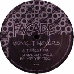 Midnight Movers - Things U Do - Facade 1