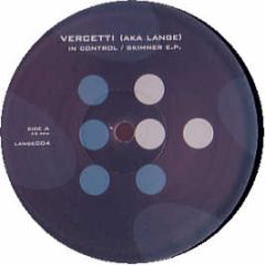 Vercetti - In Control - Lange Recordings