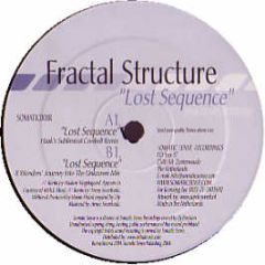 Fractal Structure - Lost Sequence (Remixes) - Somatic Sense