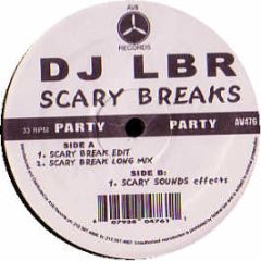 DJ Lbr - Scary Breaks - AV8