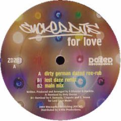 Sucker Djs - For Love - Dazed