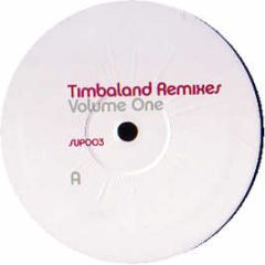 Timbaland - Greatest Remixes Volume 1 - Super Producer Records