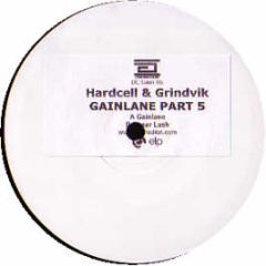 Hardcell & Grindvik - Gain Lane Part 5 - Drumcode