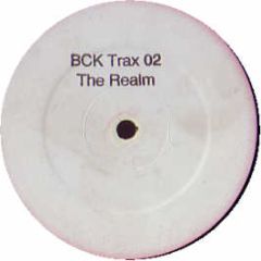 Bck Trax - The Realm - Bck Trax 2