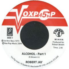 Robert Jay - Alcohol - Vox Pop 1