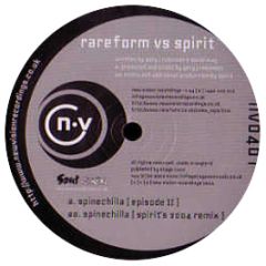 Rareform Vs Spirit - Spinechilla (Episode Ii) - New Vision