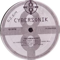 Cybersonik - Technarchy / Melody - Plus 8 Records